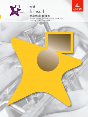 MUSIC MEDALS Gold Brass 1 Ensemble Pieces (treble clef)