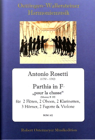 PARTHIA in F major 'Pour la chasse" RWV B18 score & parts