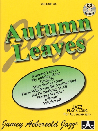 AUTUMN LEAVES Volume 44 + CD