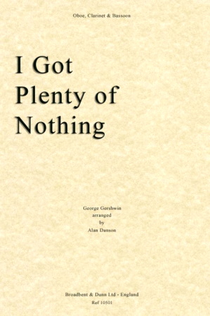 I GOT PLENTY OF NOTHING (score & parts)
