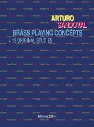 BRASS PLAYING CONCEPTS