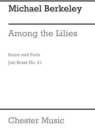 AMONG THE LILIES (score & parts)