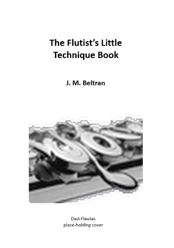 THE FLUTIST'S LITTLE TECHNIQUE BOOK