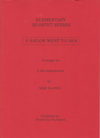 A SAILOR WENT TO SEA (score & parts)