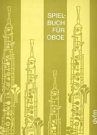 SPIELBUCH FUR OBOE (classical works)