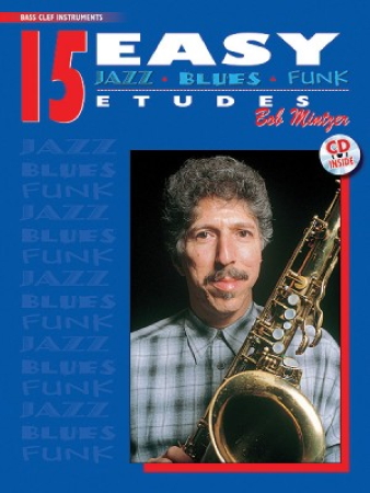 15 EASY JAZZ, BLUES & FUNK ETUDES + CD