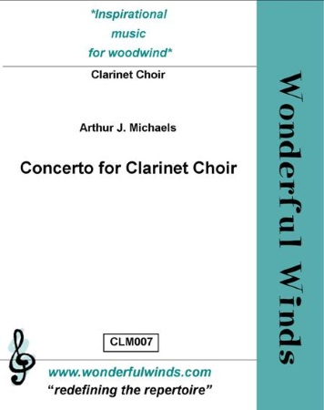 CONCERTO FOR CLARINET CHOIR (score & parts)
