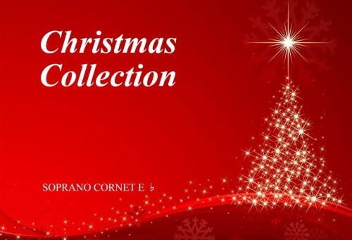 CHRISTMAS COLLECTION Soprano Cornet