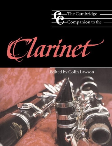 THE CAMBRIDGE COMPANION TO THE CLARINET Paperback