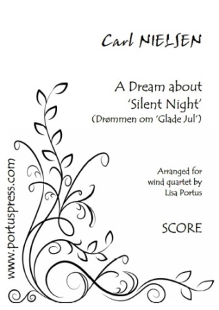 A DREAM ABOUT 'SILENT NIGHT' (score & parts)