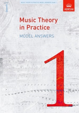MUSIC THEORY IN PRACTICE Model Answers Grade 1
