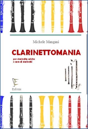 CLARINETTOMANIA (score & parts)
