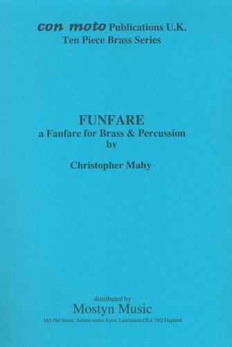 FUNFARE A Fanfare for Ten Piece Brass (score & parts)