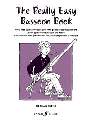 THE REALLY EASY BASSOON BOOK