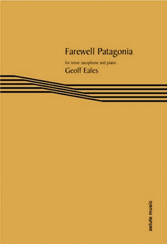 FAREWELL PATAGONIA