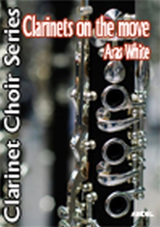 CLARINETS ON THE MOVE (score & parts)
