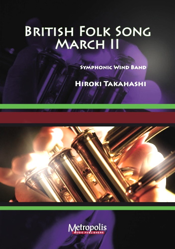 BRITISH FOLK SONG MARCH II