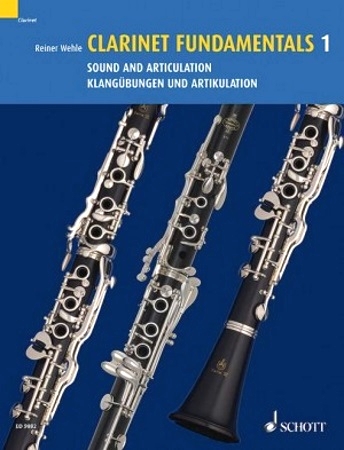CLARINET FUNDAMENTALS Volume 1 Sound and Articulation