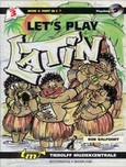 LET'S PLAY LATIN Grade 3 Book 2: Part in B flat + CD