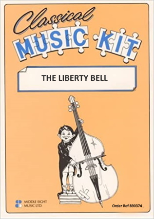THE LIBERTY BELL (score & parts)