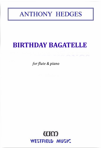 BIRTHDAY BAGATELLE Op.144