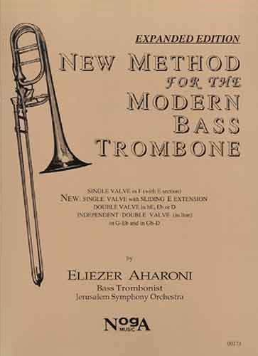 NEW METHOD FOR THE MODERN BASS TROMBONE