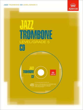 JAZZ TROMBONE CD Grade 5