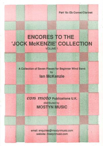 ENCORES TO THE JOCK MCKENZIE COLLECTION Volume 1 for Wind Band Part 1b lower Eb Soprano Cornet/Eb C