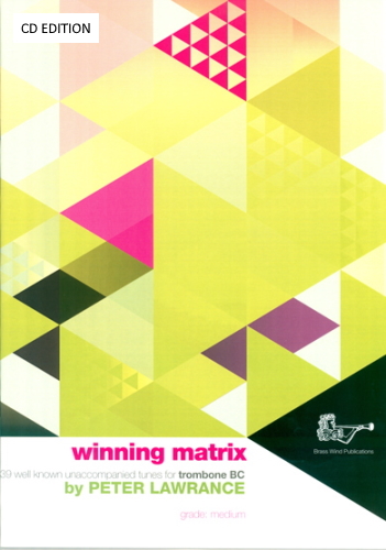 WINNING MATRIX Trombone part + CD (bass clef)
