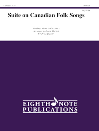SUITE ON CANADIAN FOLK SONGS