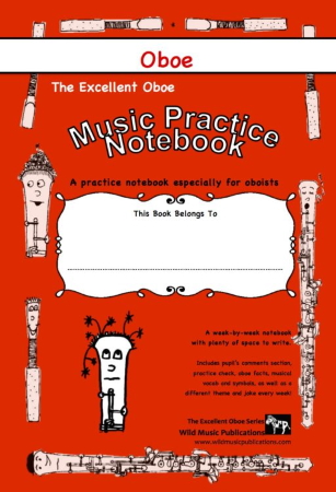 THE EXCELLENT OBOE Music Practice Notebook