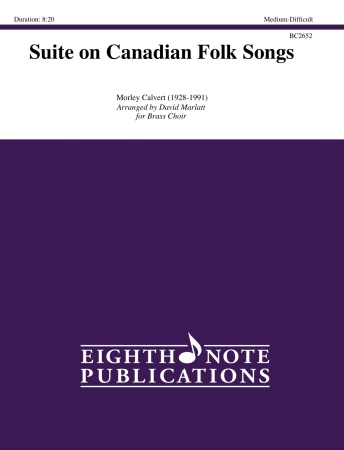 SUITE ON CANADIAN FOLK SONGS