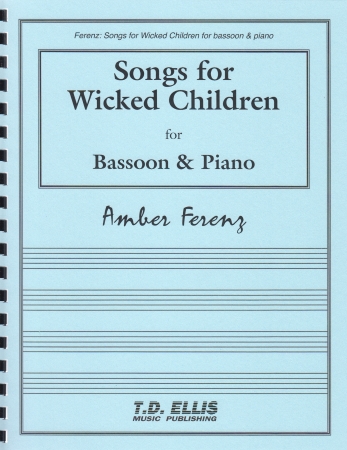 SONGS FOR WICKED CHILDREN