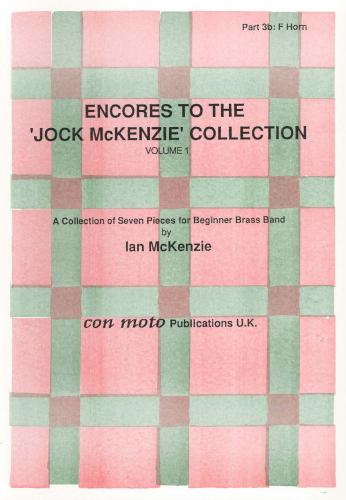 ENCORES TO THE JOCK MCKENZIE COLLECTION Volume 1 for Brass Band Part 3b F Horn