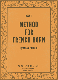 METHOD FOR FRENCH HORN PLAYING Volume 1