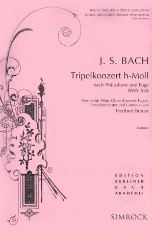 TRIPLE CONCERTO in B minor (after BWV 544)