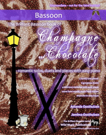 THE BRILLIANT BASSOON BOOK of Champagne and Chocolate