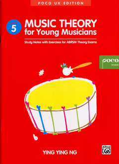 MUSIC THEORY FOR YOUNG MUSICIANS Grade 5
