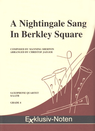 A NIGHTINGALE SANG IN BERKELEY SQUARE (score & parts)