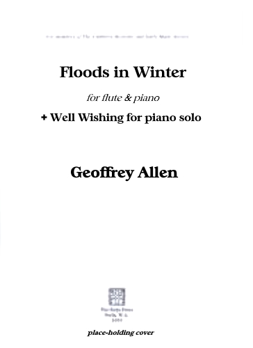 FLOODS IN WINTER (+ Well Wishing for piano solo)
