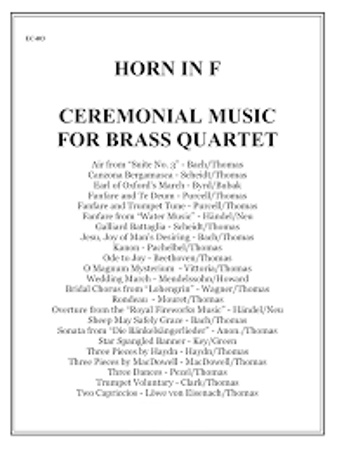 CEREMONIAL MUSIC for Brass Quartet F Horn