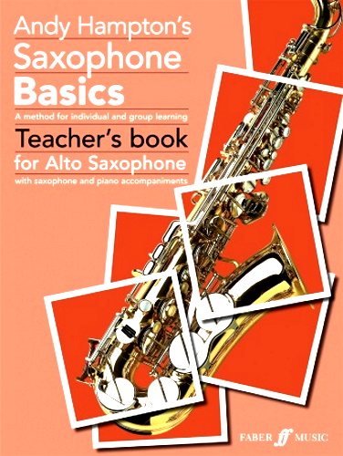 SAXOPHONE BASICS Teacher's Book (Alto)