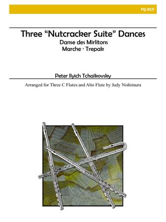 THREE NUTCRACKER SUITE DANCES
