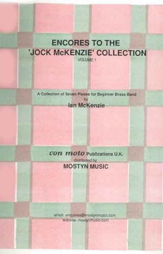 ENCORES TO THE JOCK MCKENZIE COLLECTION Volume 1 for Brass Band (score & parts)