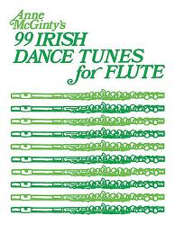 99 IRISH DANCE TUNES for Flute