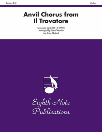 ANVIL CHORUS from Il Trovatore