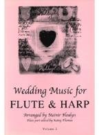 WEDDING MUSIC for Flute and Harp Volume 2