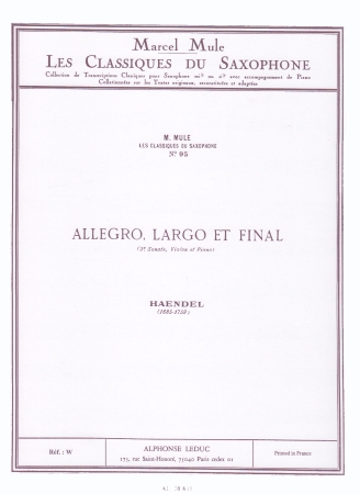 ALLEGRO, LARGO ET FINAL