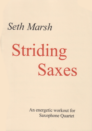 STRIDING SAXES an energetic workout