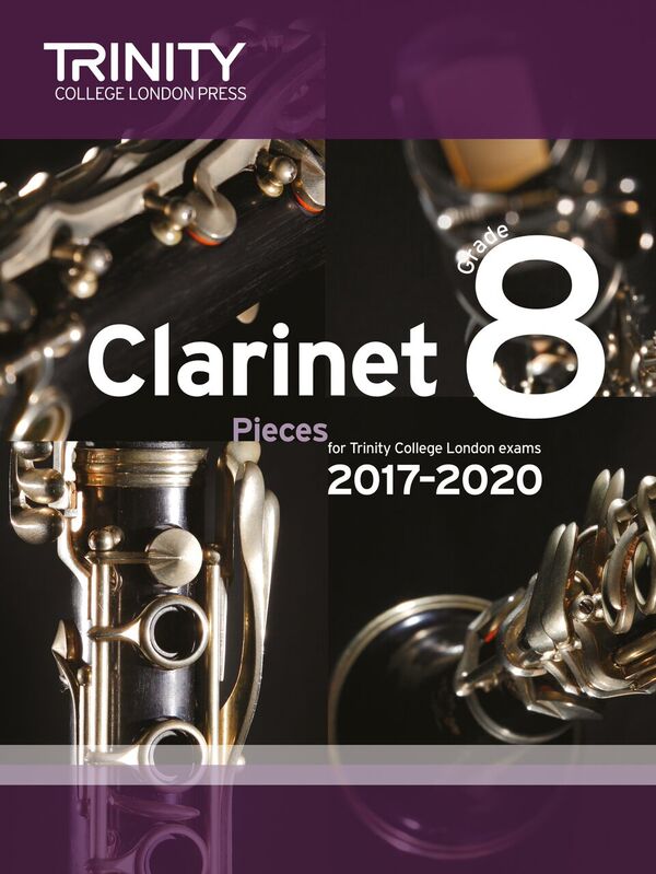 CLARINET PIECES 2017-2022 Grade 8 (score & part)